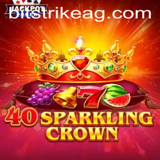 Exploring the Exciting World of 40SparklingCrown